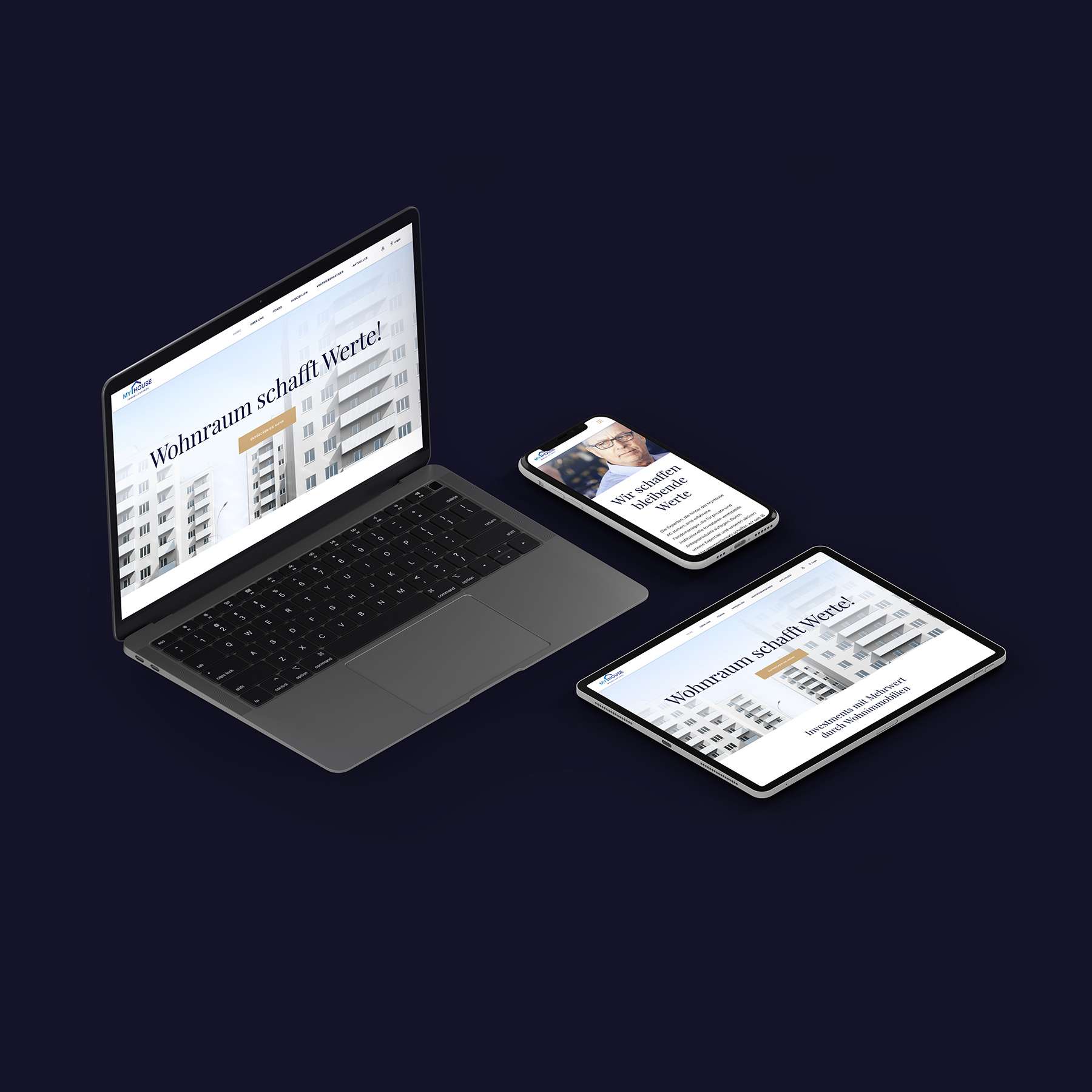 Mockups der Startseite der Website von My House in einem MacBook, Smartphone und Tablet mit dem Keyvisual (Wohngebäude) und dem Claim „Wohnraum schafft Werte!“